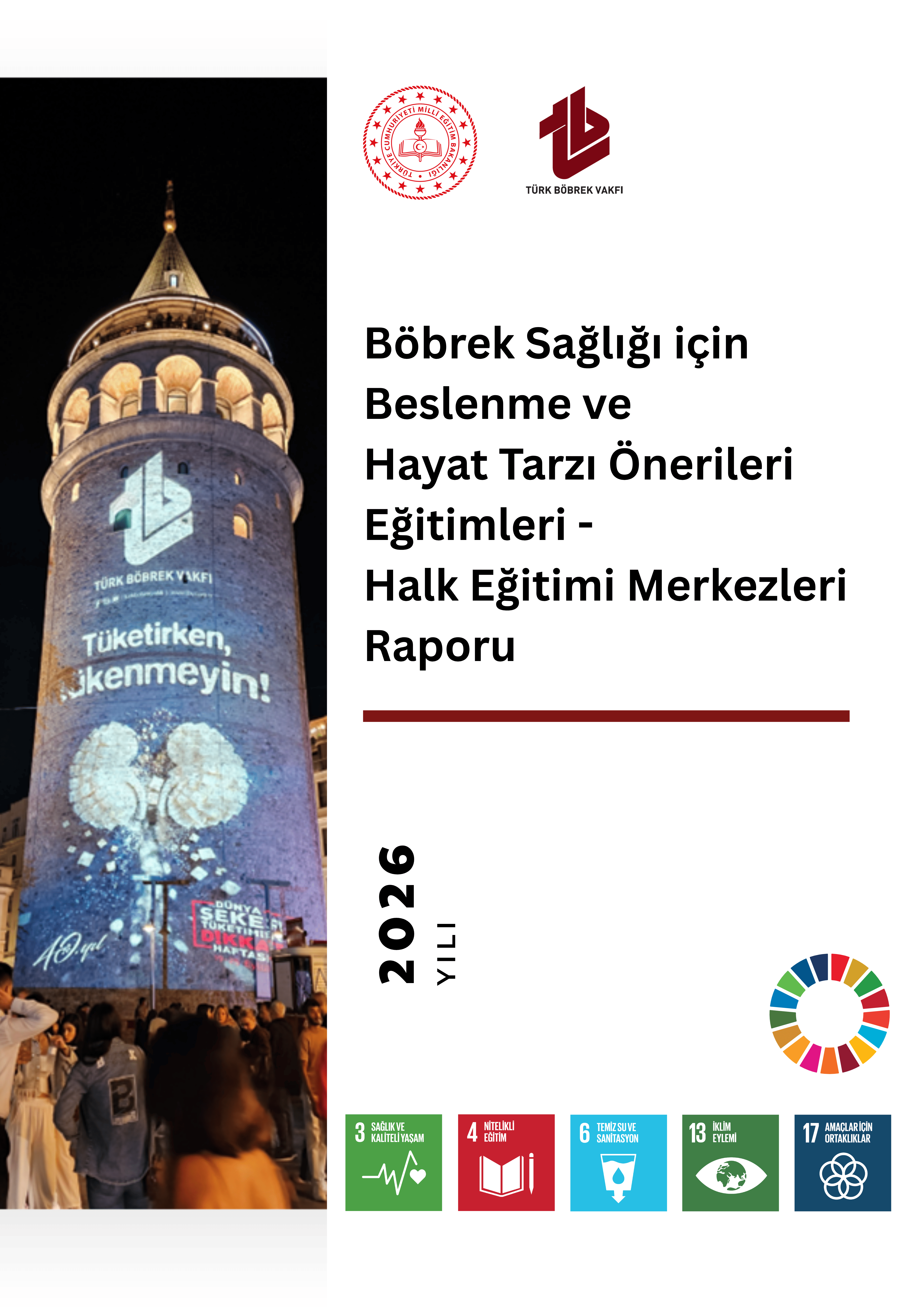 Türk Böbrek Vakfı ve MEB İş Birliğiyle Yürütülen “Böbrek Sağlığı İçin Beslenme ve Hayat Tarzı Önerileri Eğitim Programı” Sonuç Raporu Yayımlandı