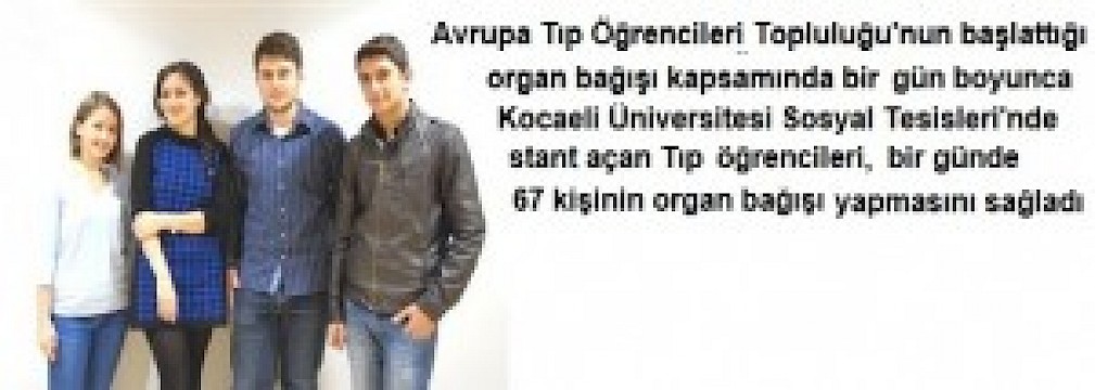 Beni Bağışlayın Kampanyası Kocaeli Üniversitesi Öğrencilerine İlham Verdi