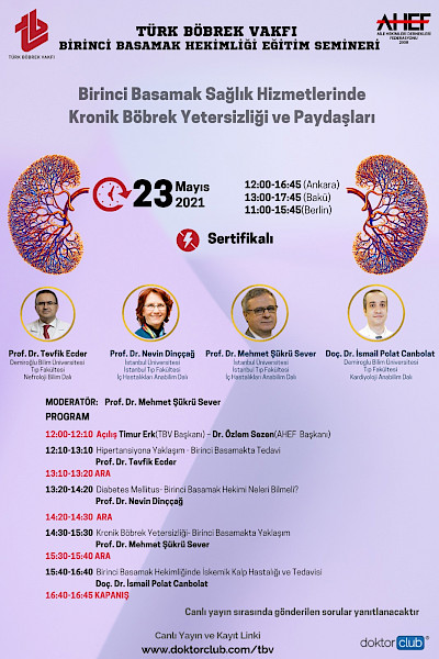 TBV Birinci Basamak Sağlık Hizmetlerinde Kronik Böbrek Yetersizliği ve Paydaşları Semineri