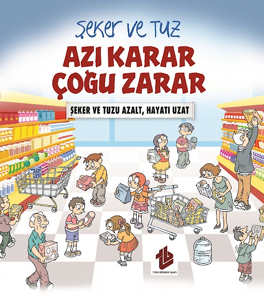 Şeker ve Tuz (Azı Karar, Çoğu Zarar)