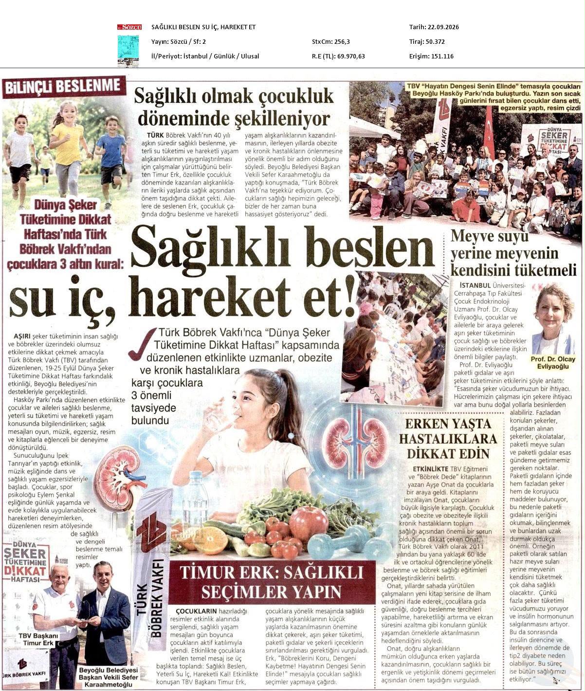 Sağlıklı beslen, su iç, hareket et